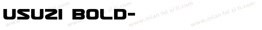 Usuzi Bold字体转换